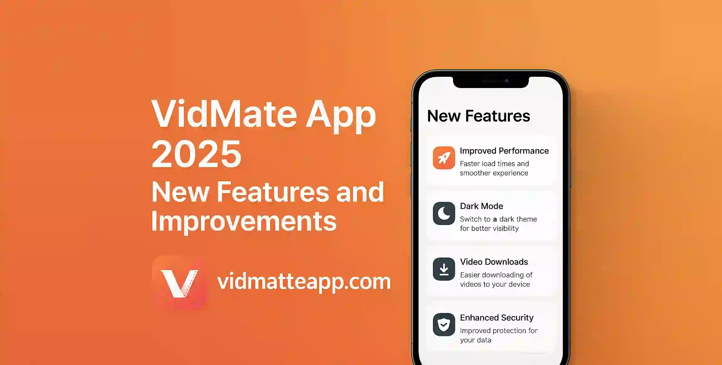 Vidmate App 2025 New Features and Improvements